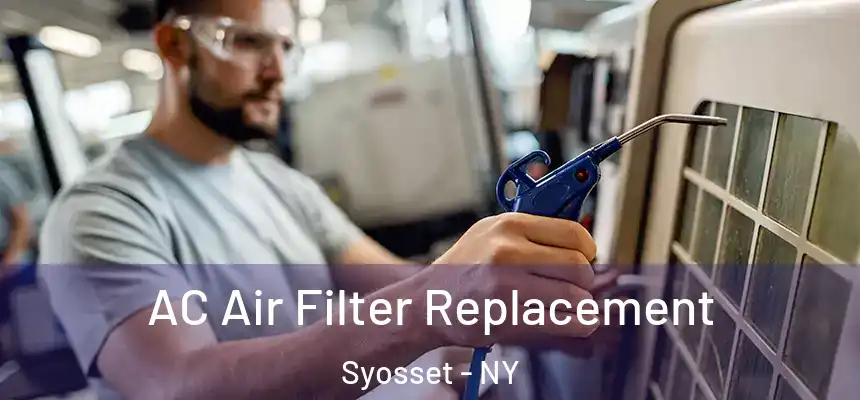  AC Air Filter Replacement Syosset - NY