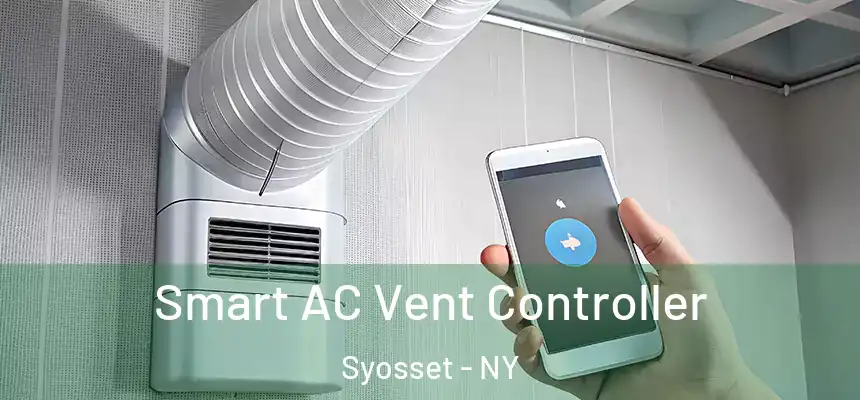  Smart AC Vent Controller Syosset - NY